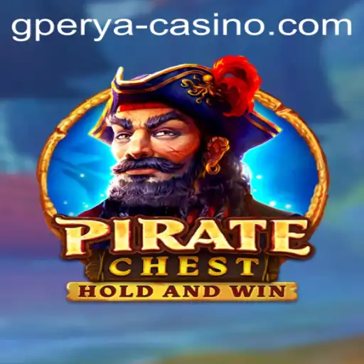 Exploring the Thrills of PirateChest: Discover the New Adventure with a Twist of GPERYA