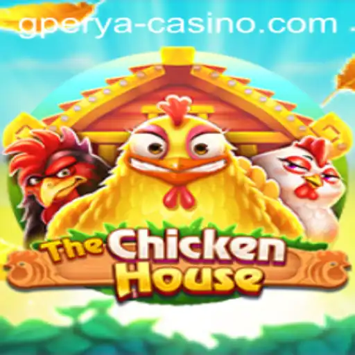 Unveiling TheChickenHouse: A Journey into GPERYA and Gaming Delight