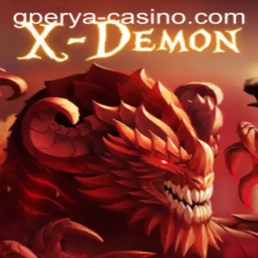 Exploring the Thrilling World of XDemon with GPERYA